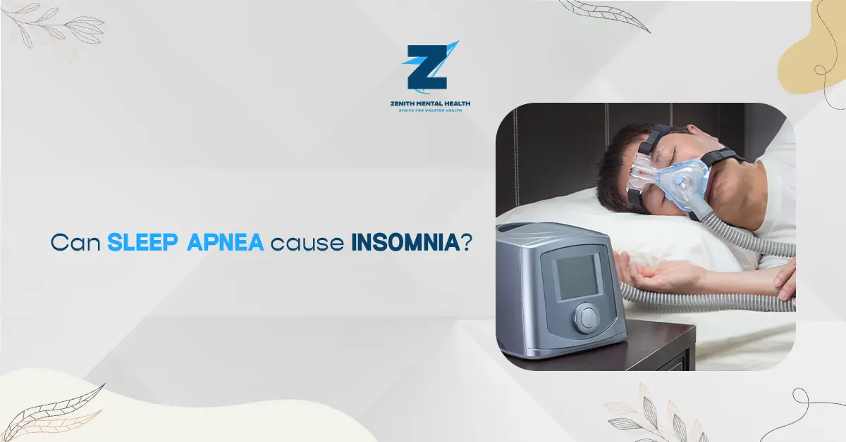 Can Sleep Apnea Cause Insomnia